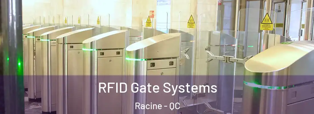 RFID Gate Systems Racine - QC