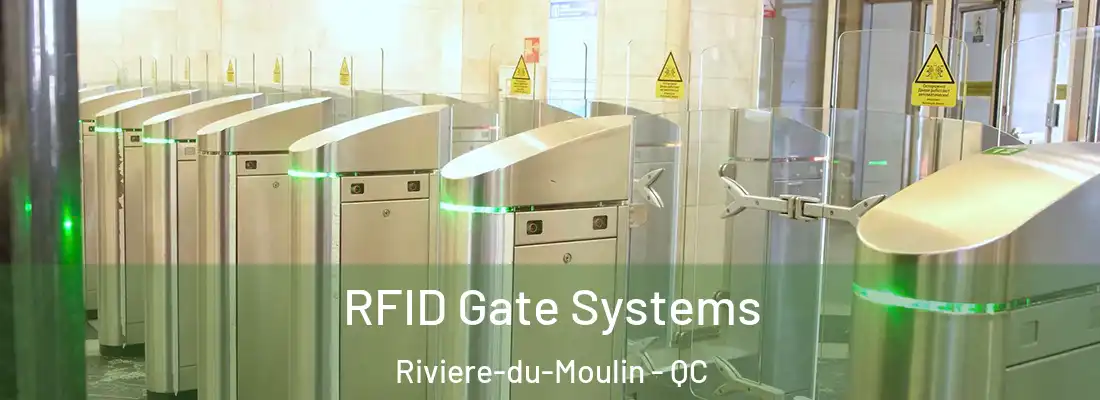  RFID Gate Systems Riviere-du-Moulin - QC
