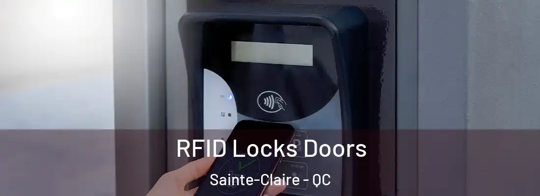  RFID Locks Doors Sainte-Claire - QC