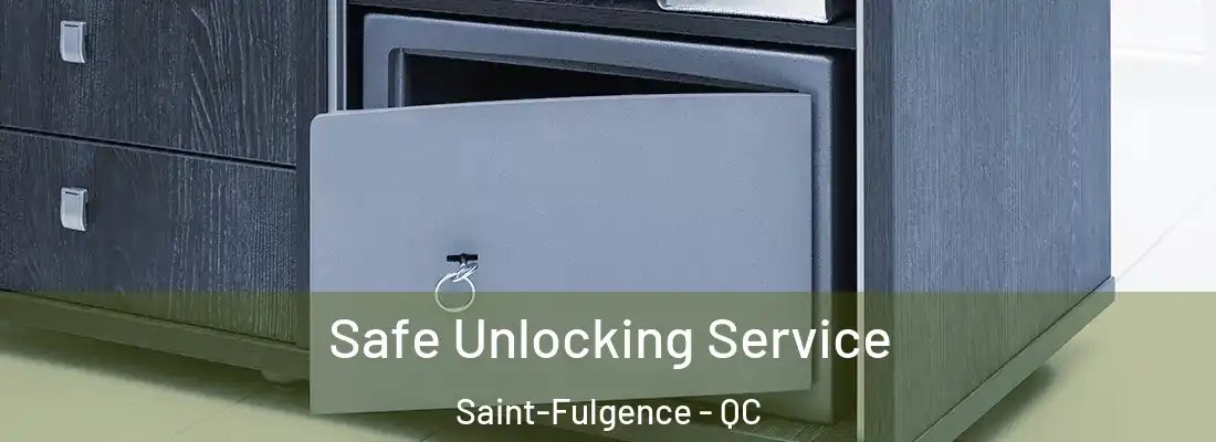  Safe Unlocking Service Saint-Fulgence - QC