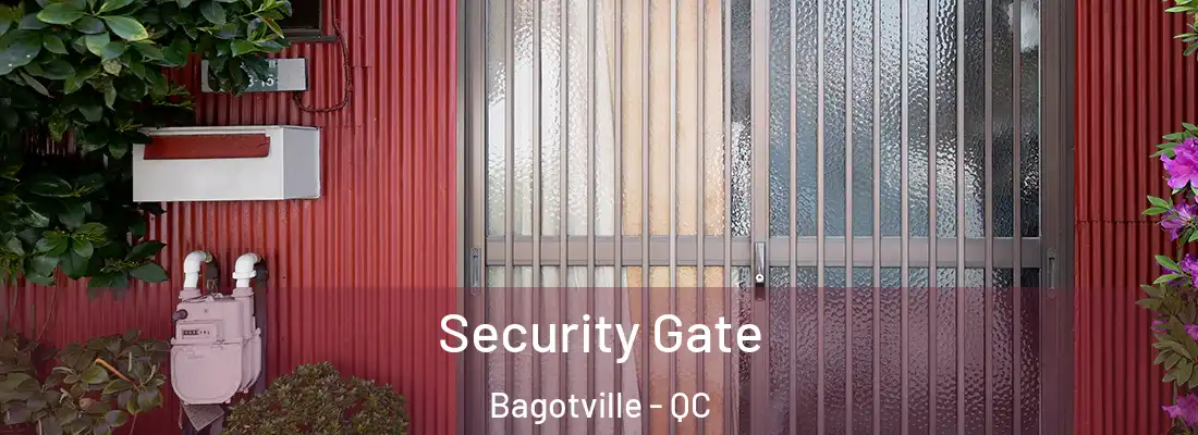  Security Gate Bagotville - QC
