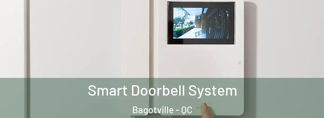  Smart Doorbell System Bagotville - QC