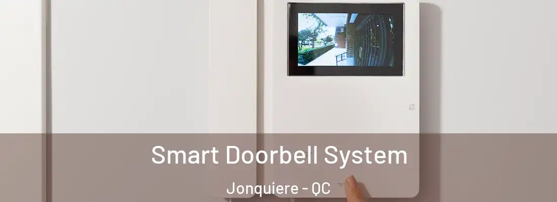  Smart Doorbell System Jonquiere - QC