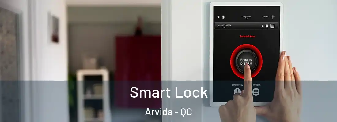  Smart Lock Arvida - QC