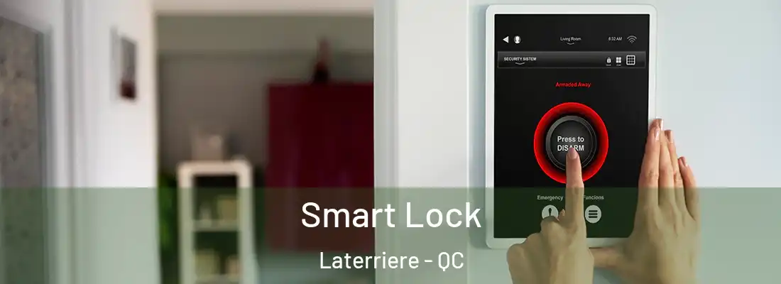  Smart Lock Laterriere - QC