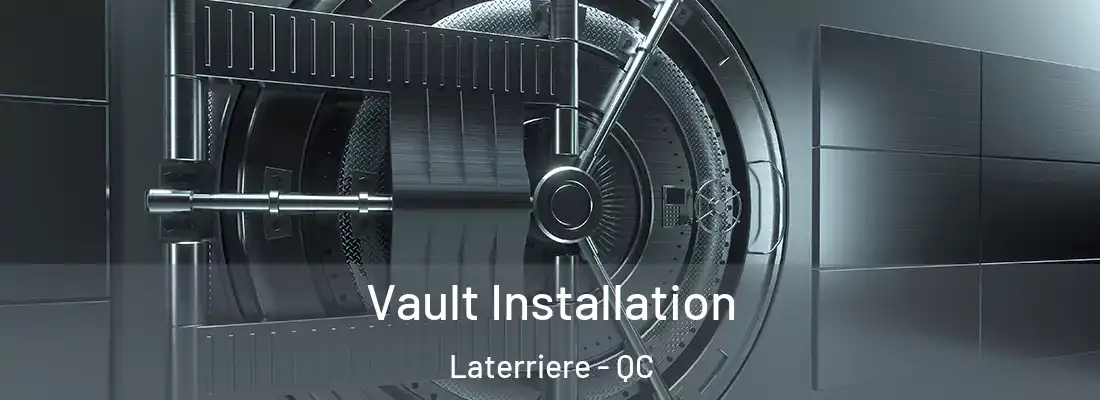  Vault Installation Laterriere - QC