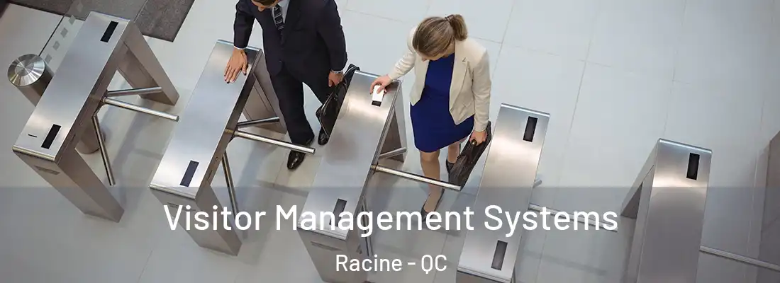  Visitor Management Systems Racine - QC