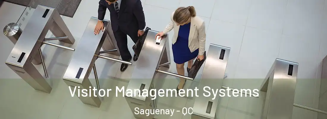  Visitor Management Systems Saguenay - QC