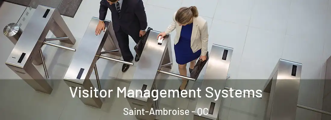 Visitor Management Systems Saint-Ambroise - QC
