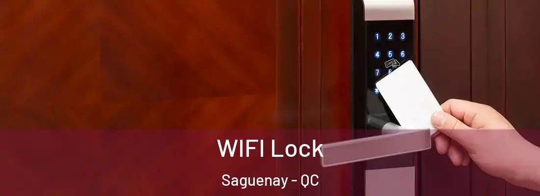  WIFI Lock Saguenay - QC