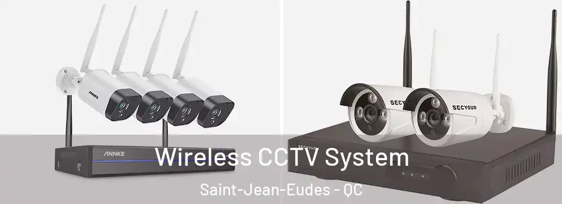  Wireless CCTV System Saint-Jean-Eudes - QC